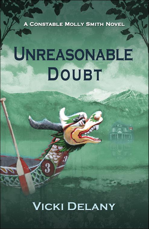 Unreasonable Doubt, Constable Molly Smith Novels