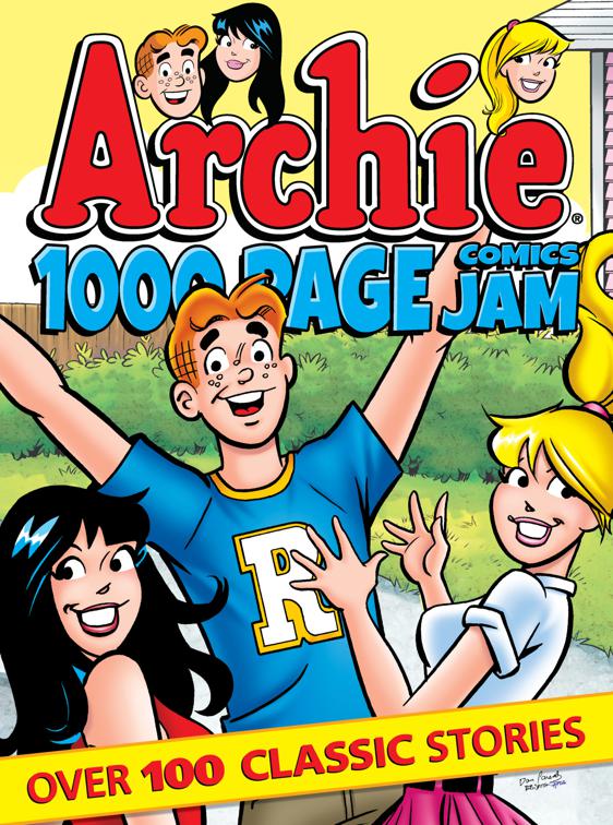 Archie 1000 Page Comics Jam, Archie 1000 Page Comics