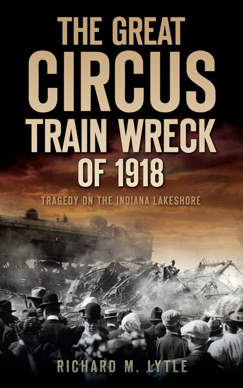 Great Circus Train Wreck of 1918