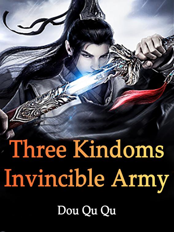 Three Kindoms: Invincible Army, Volume 1