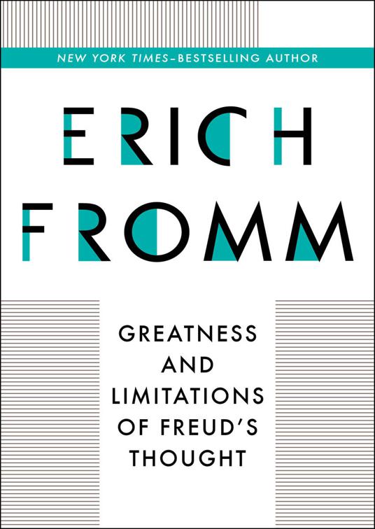 Greatness and Limitations of Freud&#x27;s Thought