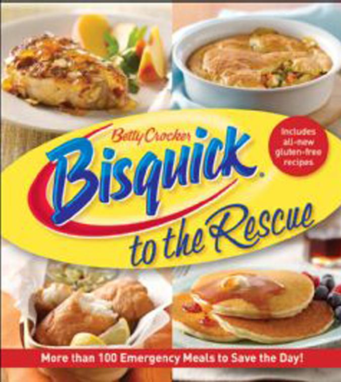 Bisquick to the Rescue, Betty Crocker Cooking