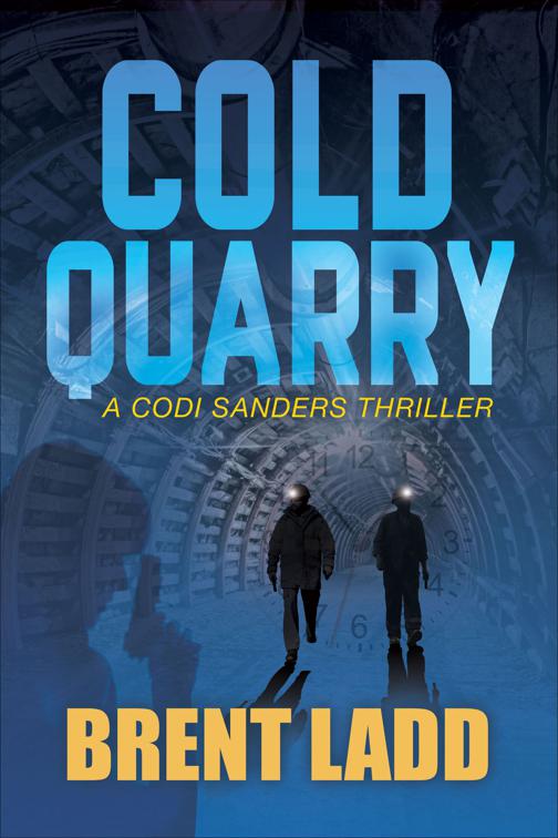 Cold Quarry, A Codi Sanders Thriller
