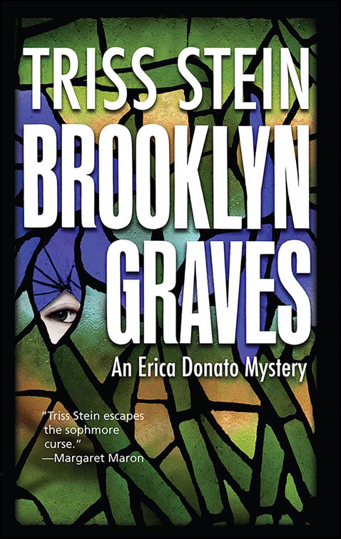 Brooklyn Graves, Erica Donato Mysteries