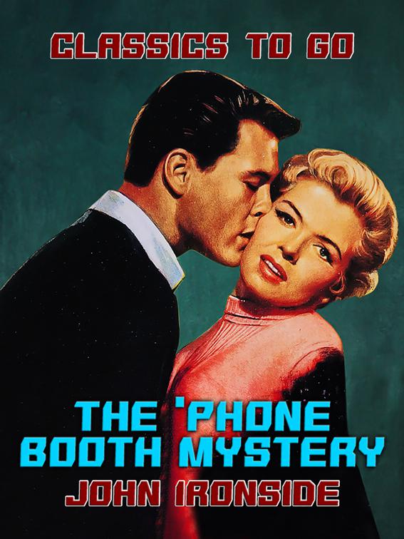 The &#x27;Phone Booth Mystery, Classics To Go