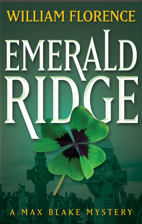 Emerald Ridge, The Max Blake Mysteries