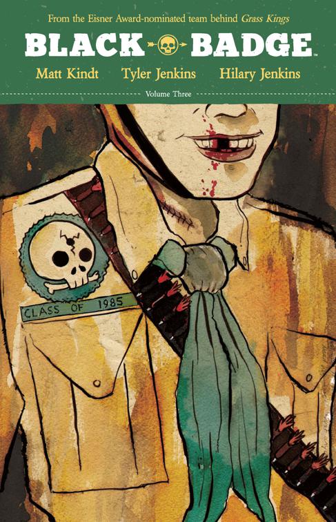 This image is the cover for the book Black Badge Vol. 3, Black Badge