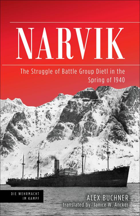 Narvik, Die Wehrmacht im Kampf