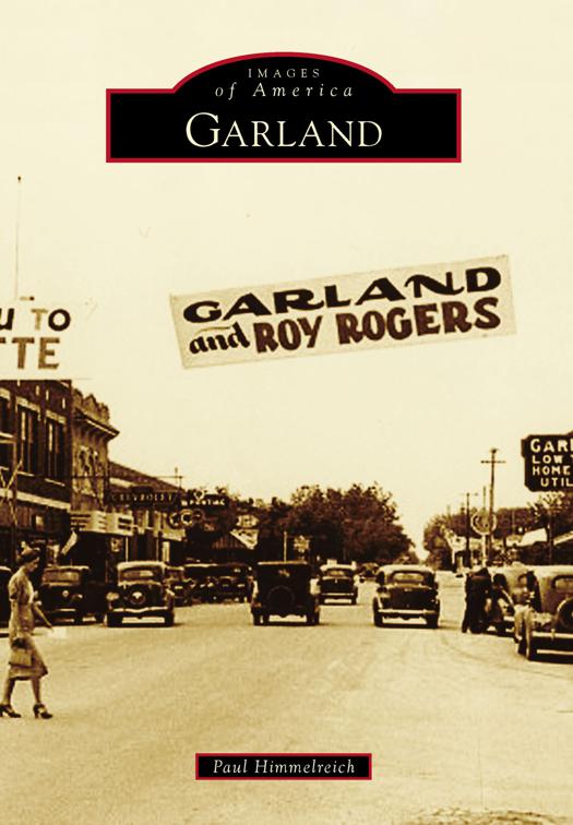 Garland, Images of America