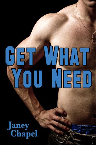 This image is the cover for the book Get What You Need