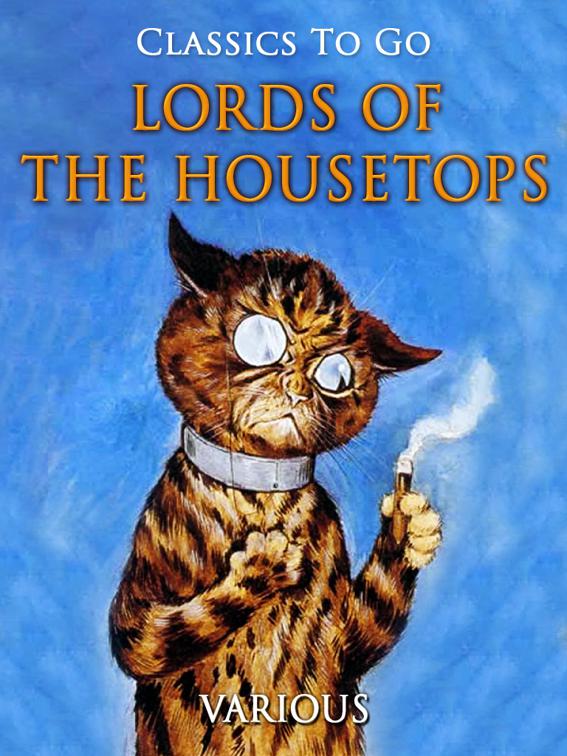 Lords of the Housetops, Classics To Go