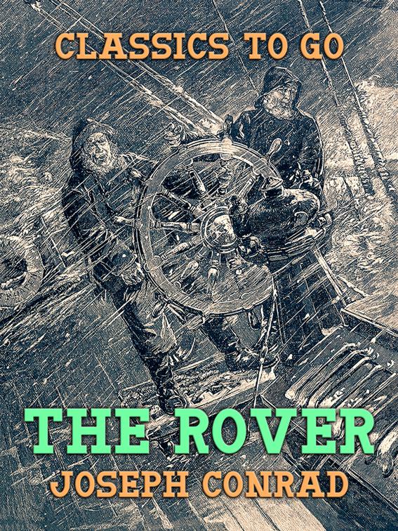 The Rover, Classics To Go