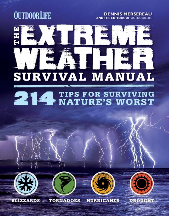 Extreme Weather Survival Manual, Outdoor Life