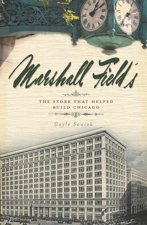 Marshall Field&#x27;s, Landmarks