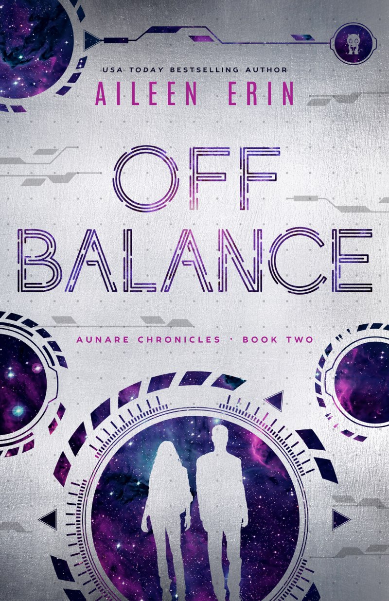 This image is the cover for the book Off Balance, Aunare Chronicles