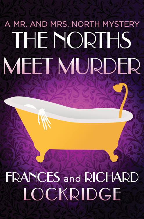 Norths Meet Murder, The Mr. and Mrs. North Mysteries