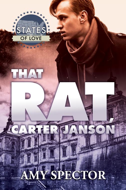That Rat, Carter Janson, States of Love