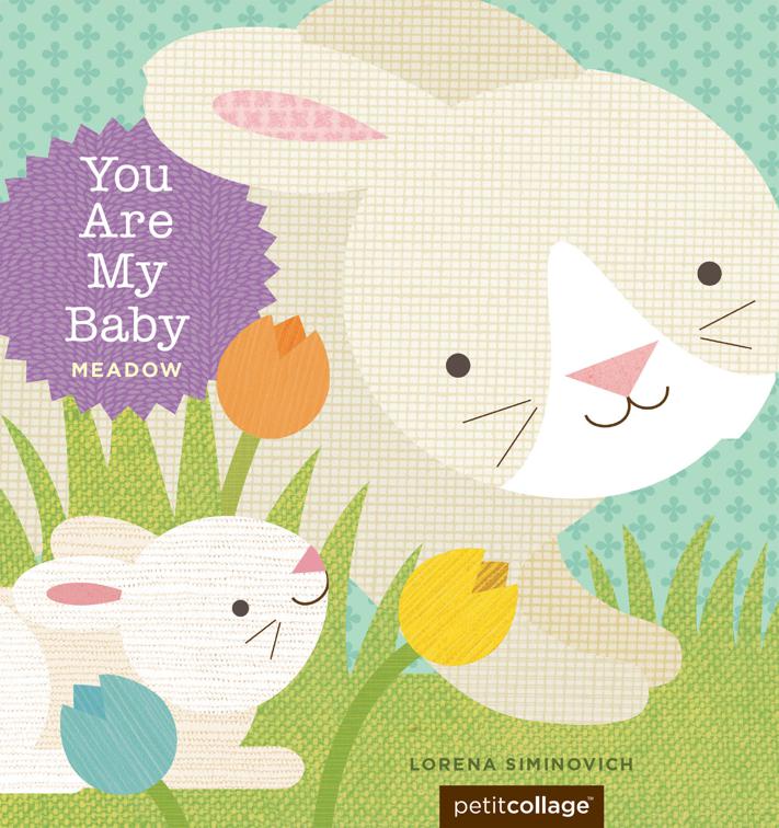 You Are My Baby: Meadow