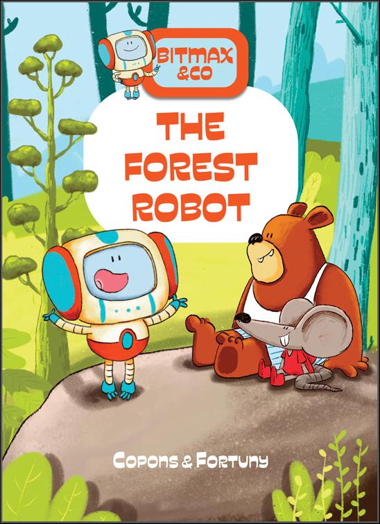 Forest Robot, Bitmax &amp; Co