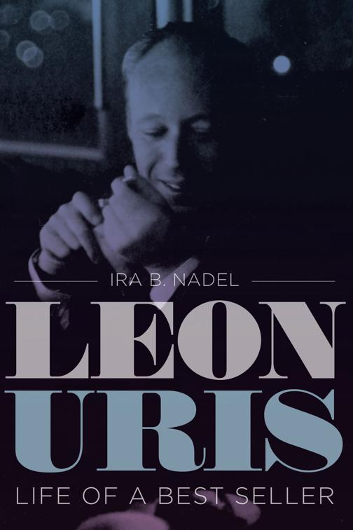 Leon Uris, Jewish History, Life, and Culture