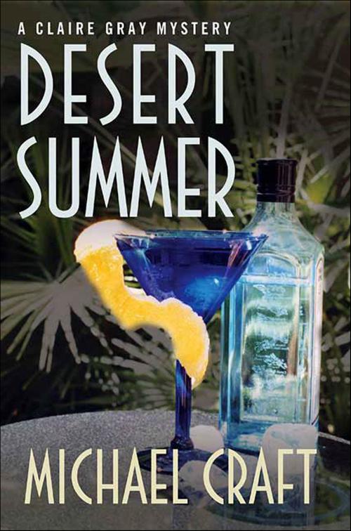 Desert Summer, Claire Gray Mysteries