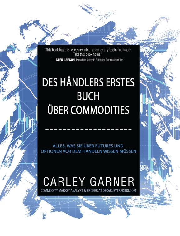 Des Händlers Erstes Buch Über Commodities, Financial Investments