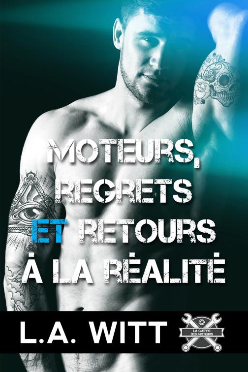 This image is the cover for the book Moteurs, regrets et retours à la réalité, La guerre des moteurs