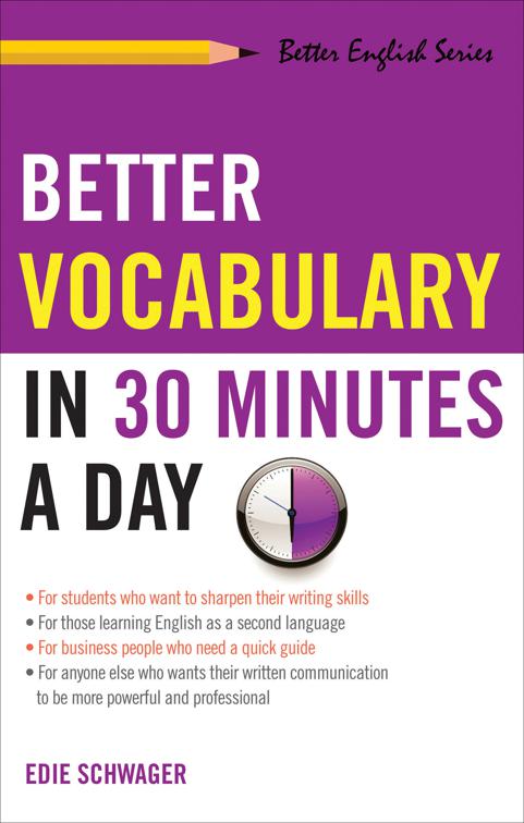 Better Vocabulary in 30 Minutes a Day, Better English