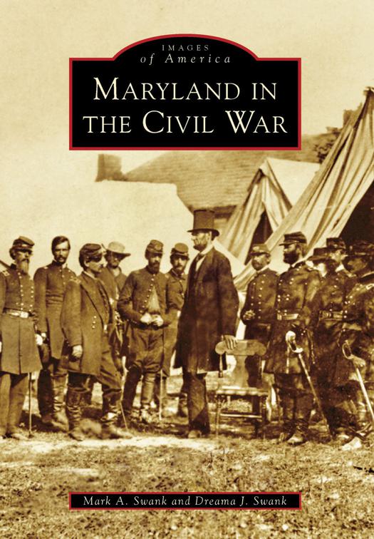 Maryland in the Civil War, Images of America