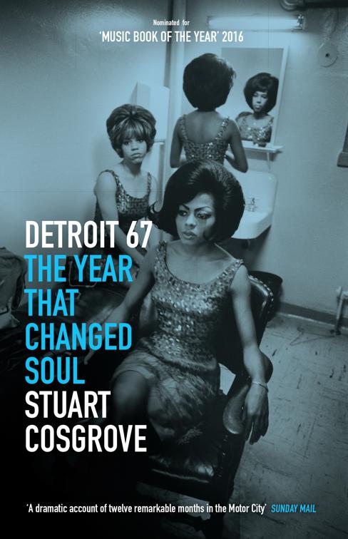 Detroit 67, The Soul Trilogy
