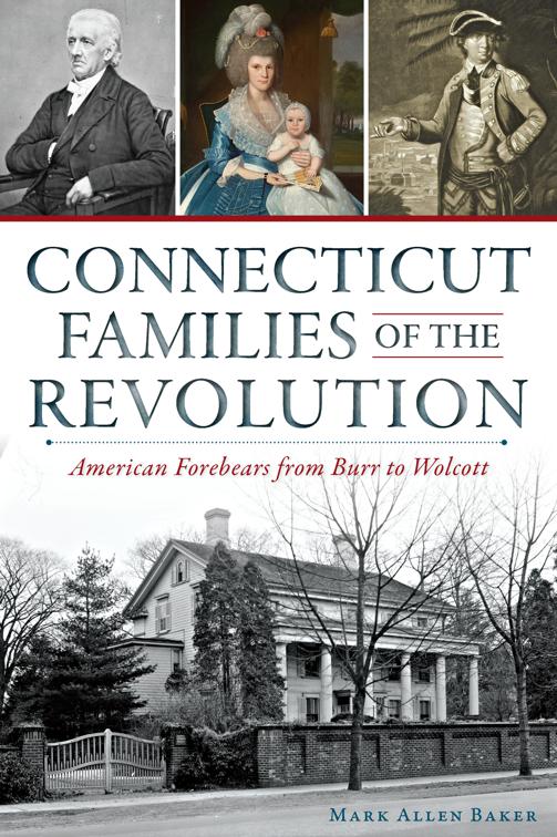 Connecticut Families of the Revolution, Military