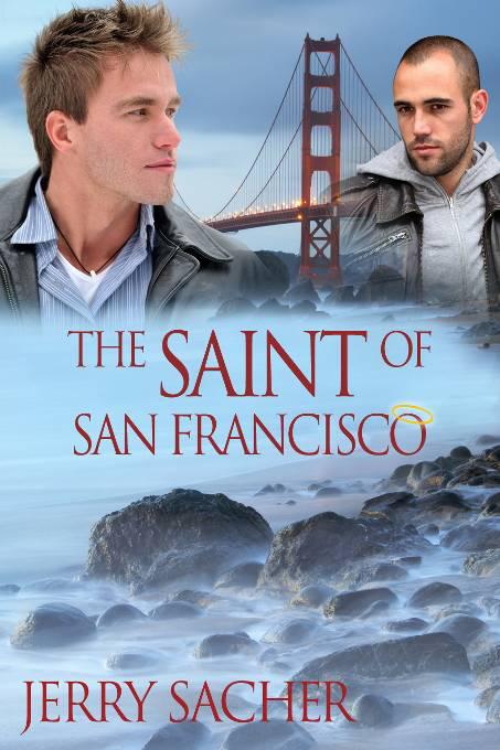 The Saint of San Francisco, Saint of San Francisco