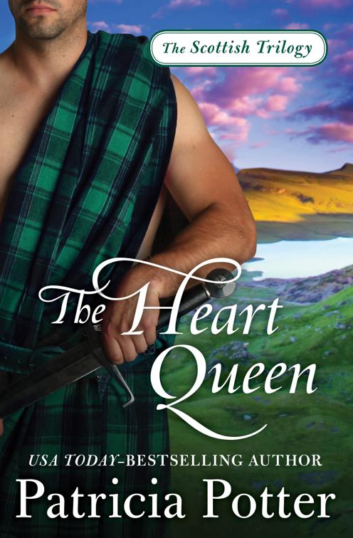 Heart Queen, The Scottish Trilogy