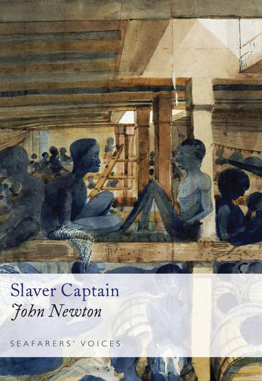 Slaver Captain, Seafarers&#x27; Voices