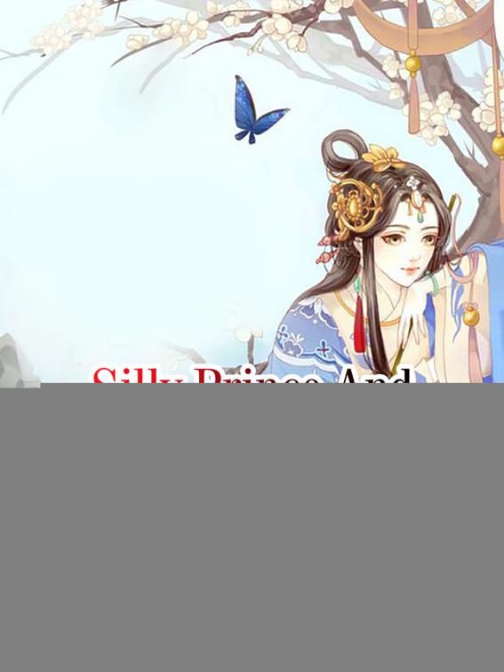 This image is the cover for the book Silly Prince And Formidable Concubine, Volume 1