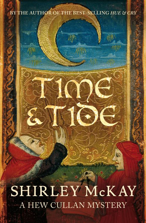 Time &amp; Tide, The Hew Cullan Mysteries