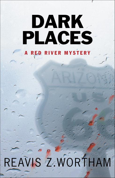 Dark Places, Texas Red River Mysteries