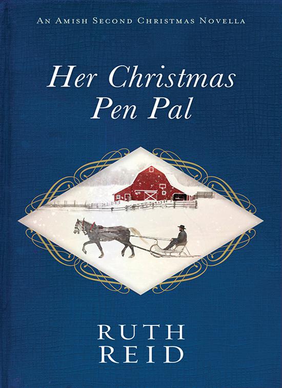 Her Christmas Pen Pal, Amish Second Christmas Novellas