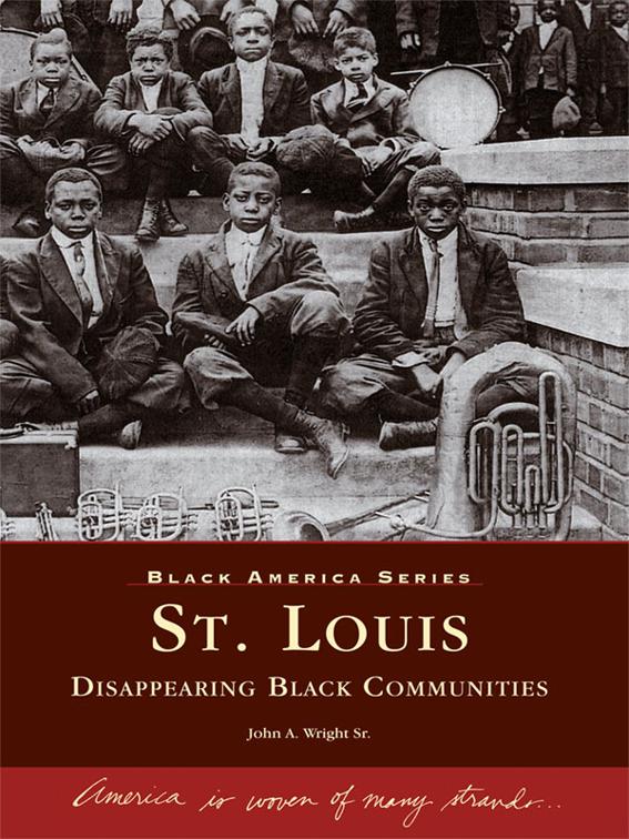 St. Louis, Black America Series