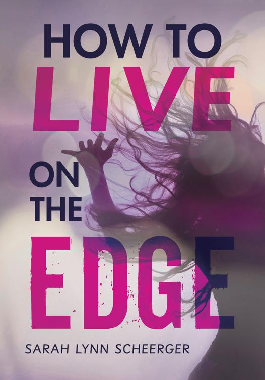 How to Live on the Edge