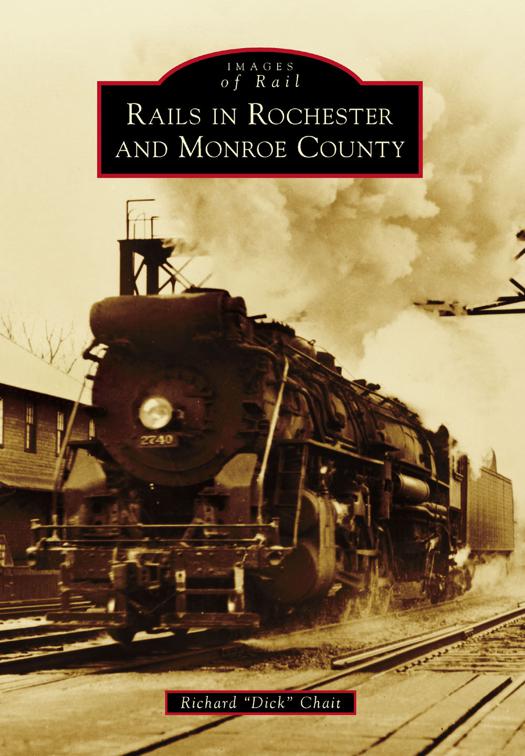 Rails in Rochester and Monroe County, Images of Rail