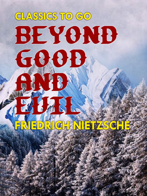 Beyond Good and Evil, Classics To Go