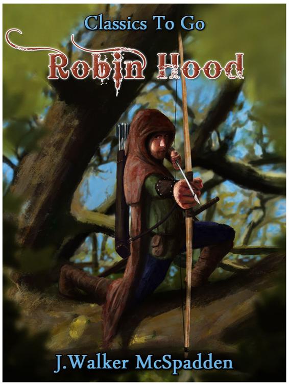 Robin Hood, Classics To Go