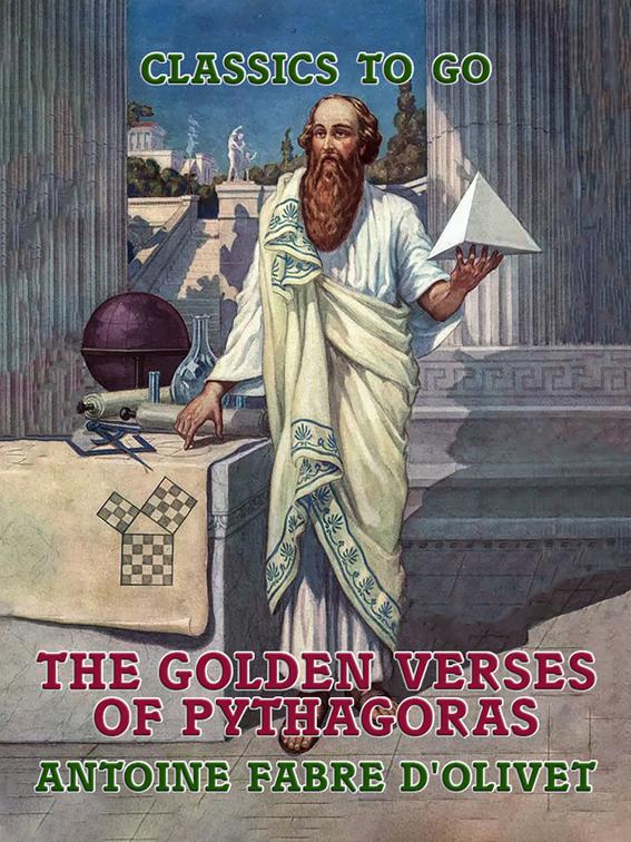 The Golden Verses of Pythagoras, Classics To Go