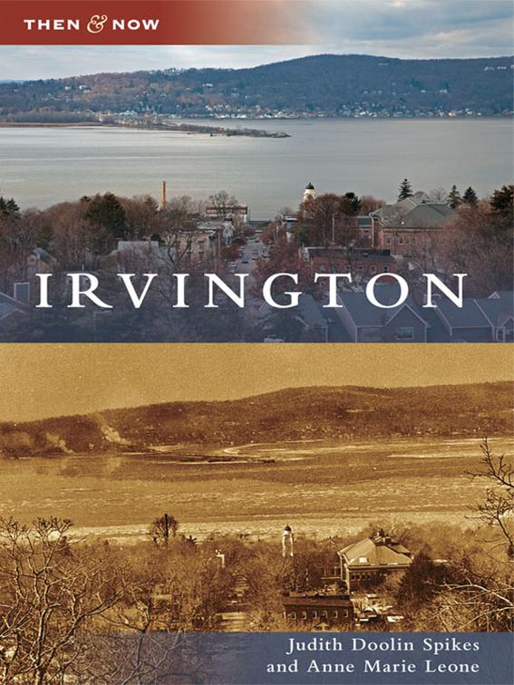 This image is the cover for the book Irvington, Then and Now