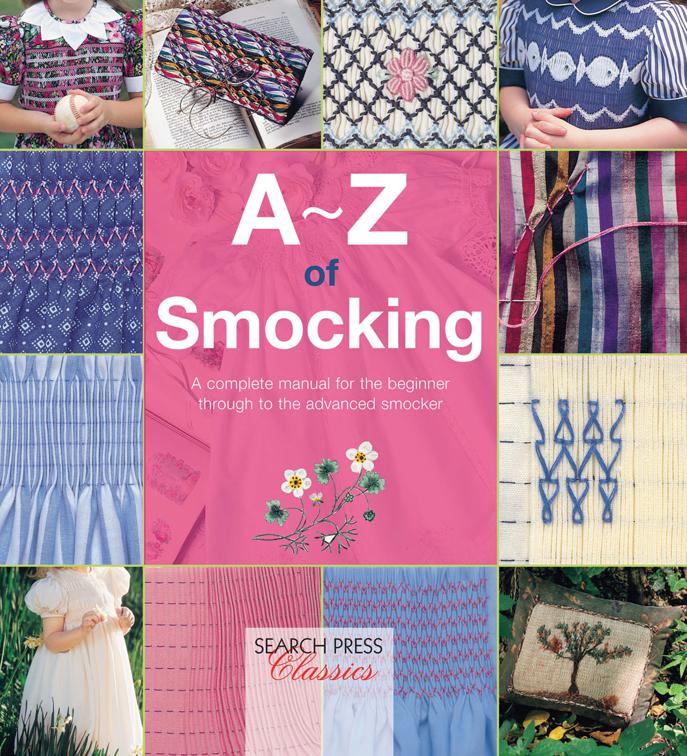 A–Z of Smocking, A–Z of Needlecraft