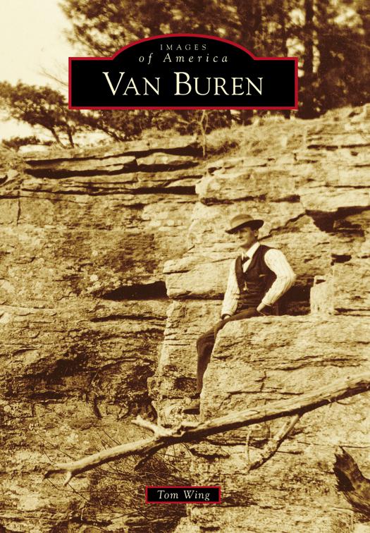 Van Buren, Images of America