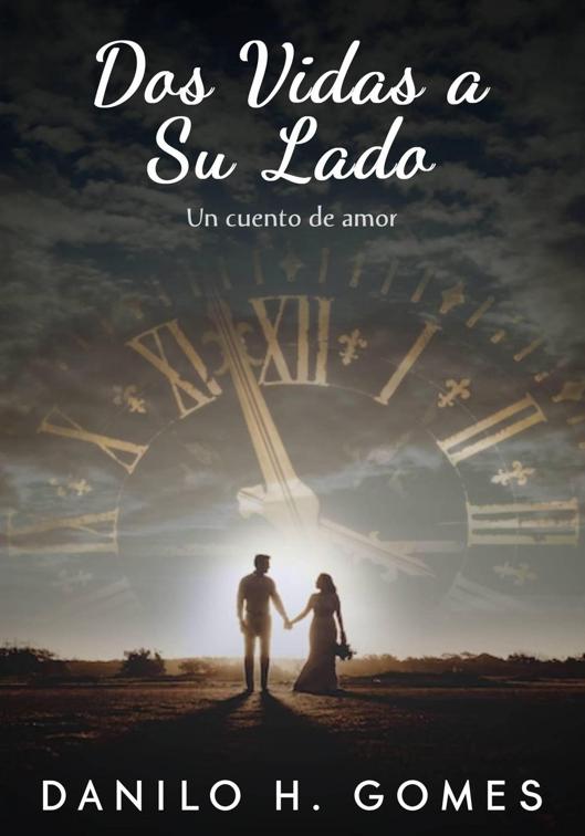 Dos vidas a su lado
