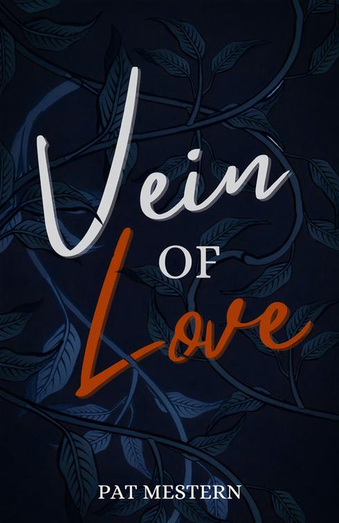 This image is the cover for the book Vein of Love