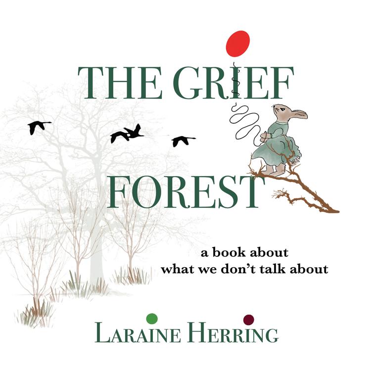 This image is the cover for the book The Grief Forest